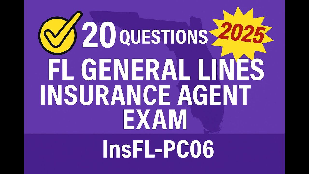 Florida General Lines Insurance Agent (0220) Practice Exam (InsFL-PC06) - 20 Questions Free