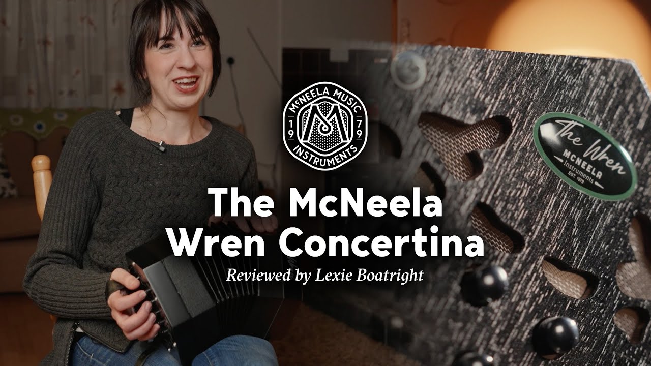 Лучшая концертина для начинающих? | Лекси Боутрайт отзывается о McNeela Wren Deluxe