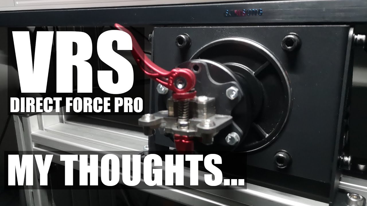 Колесная база VRS DIrect Force Pro | Мысли обычного гонщика Sim