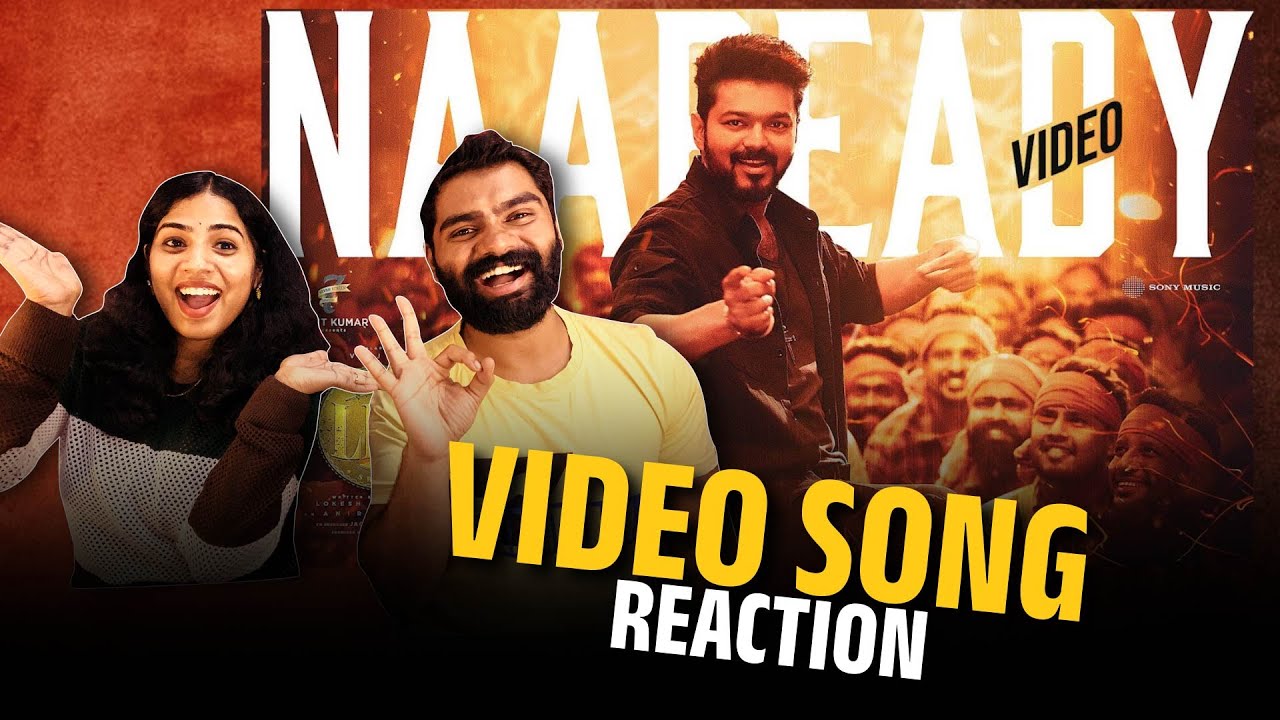 LEO - Naa Ready Video Song Reaction | Thalapathy Vijay | Lokesh Kanagaraj | Anirudh Ravichander