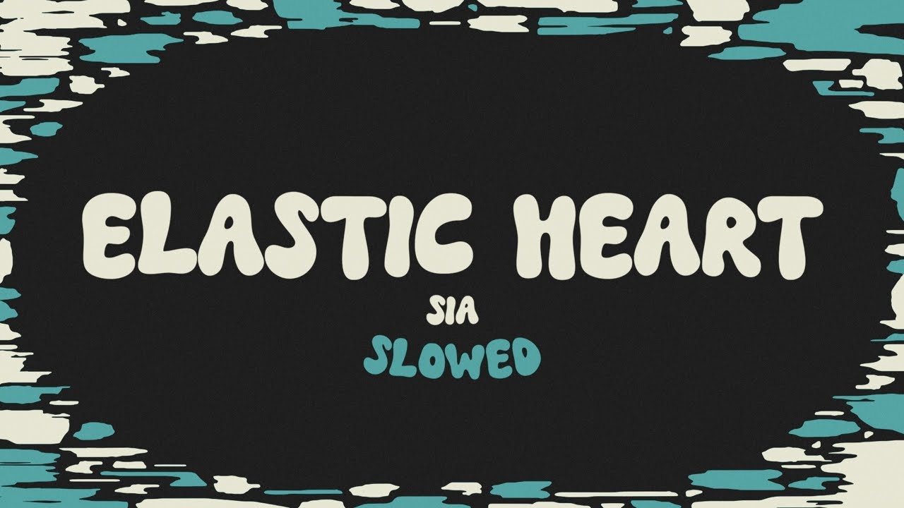 Sia - Elastic Heart (slowed + reverb + lyrics)