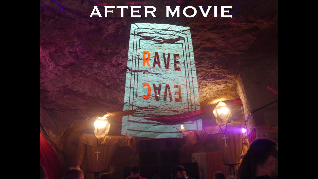 AFTER MOVIE - RAVE CAVE#4
