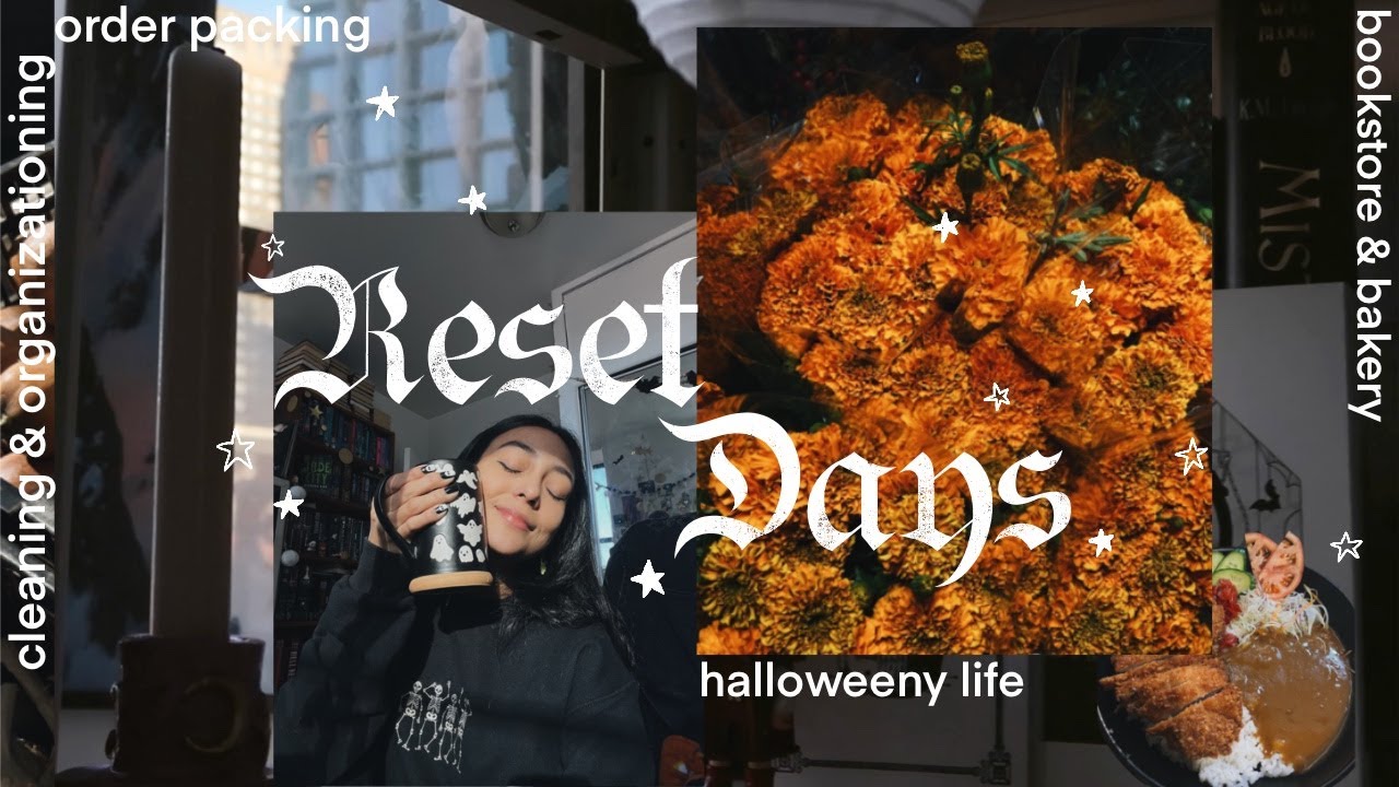 homebody reset days 🦇 cleaning, bakery & a bookstore, order packing 🎃 no.035