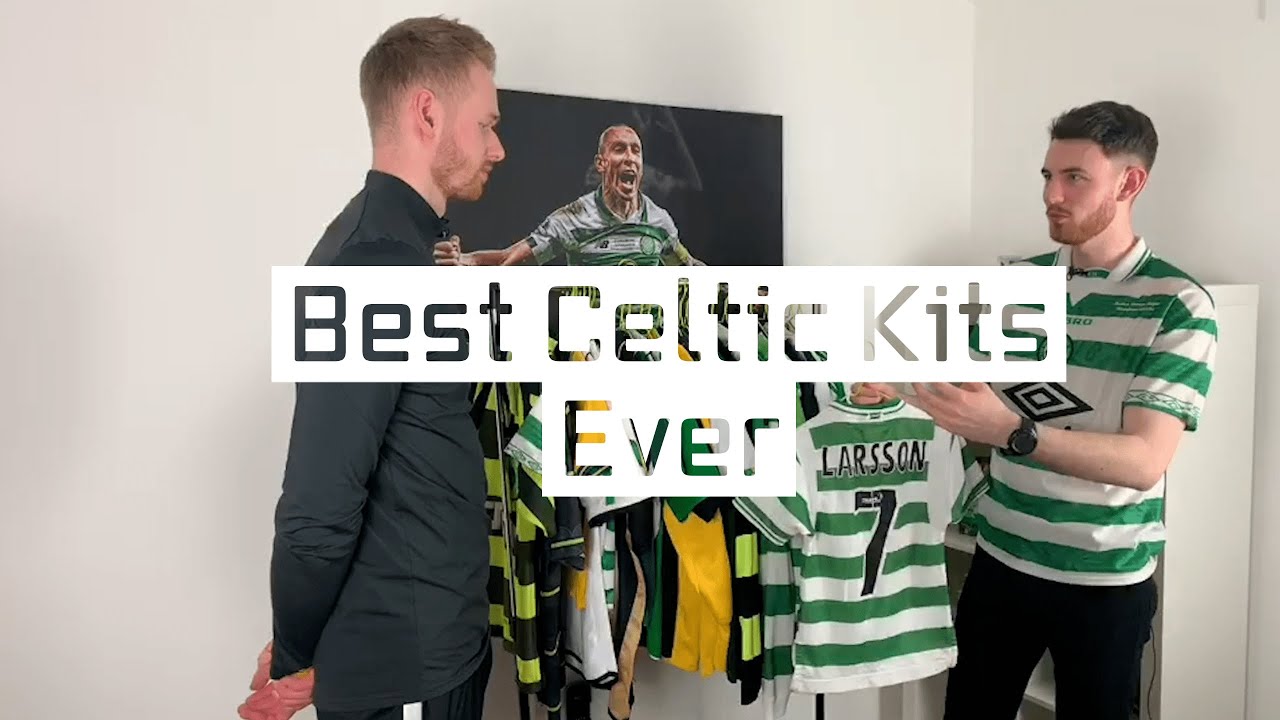 My Celtic Kit Collection! | Part One
