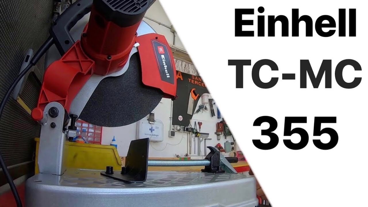 TRONZADORA de metal EINHELL TC-MC 355, unboxing y prueba