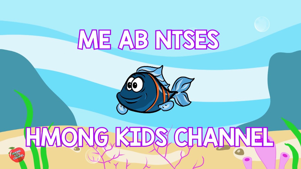 Baby Shark Hmong Kids Channel Me Ab Ntses | Hmong Kids Channel