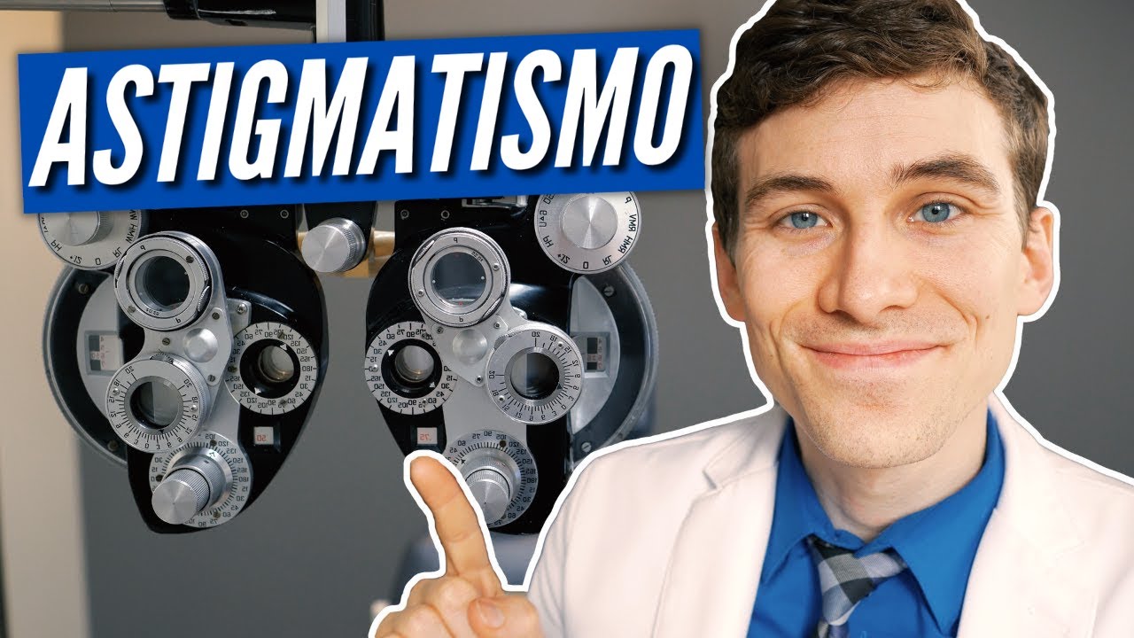 Una Explicación del Astigmatismo