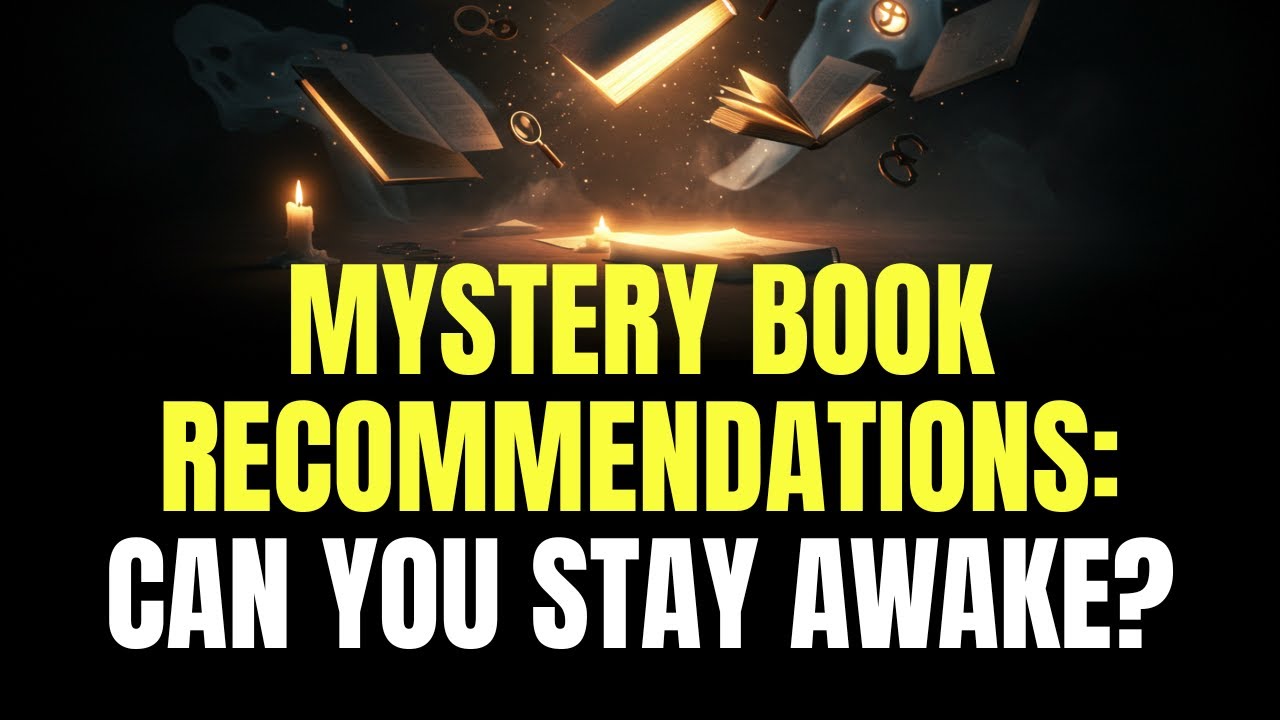 10 Top Mystery Books That Will Keep You Awake All Night | Mystery Book Recommendations