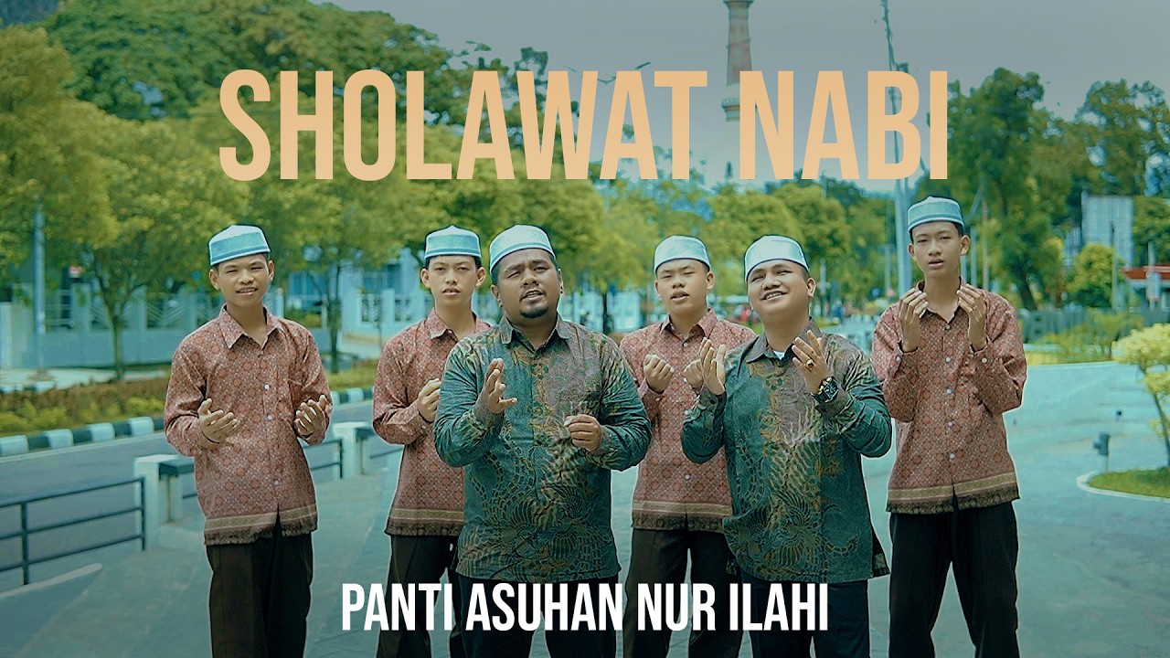 PANTI ASUHAN NUR ILAHI - SHOLAWAT NABI - (COVER)