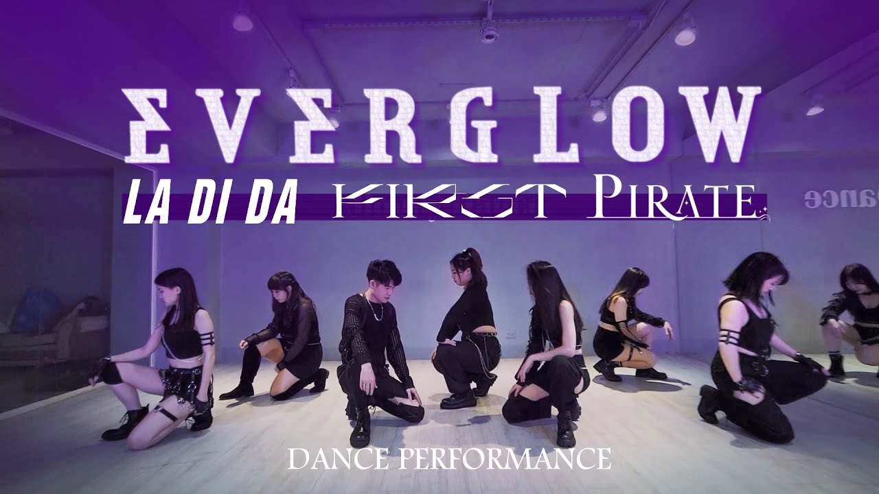 EVERGLOW (에버글로우) - | FIRST | LADIDA | Pirate | dance cover performance by Shilo/Jimmy dance