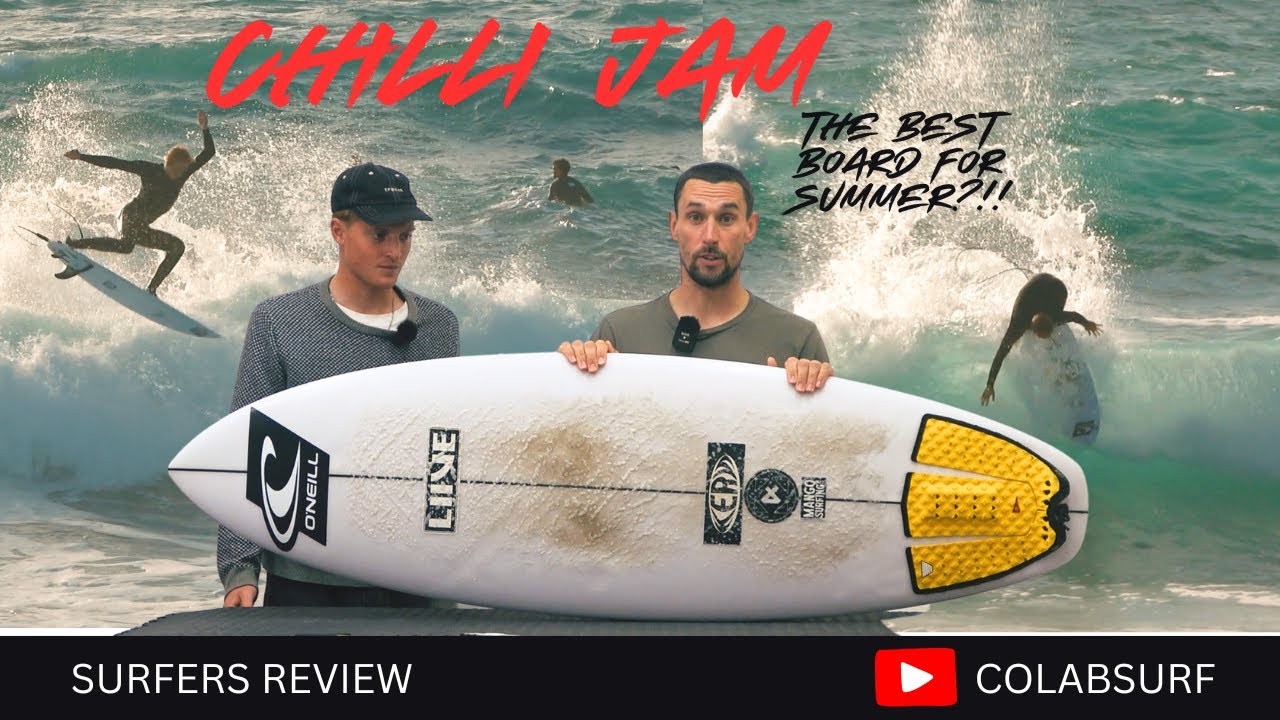 The best surfboard for summer waves?!! 'Chilli Jam' Surfers review.
