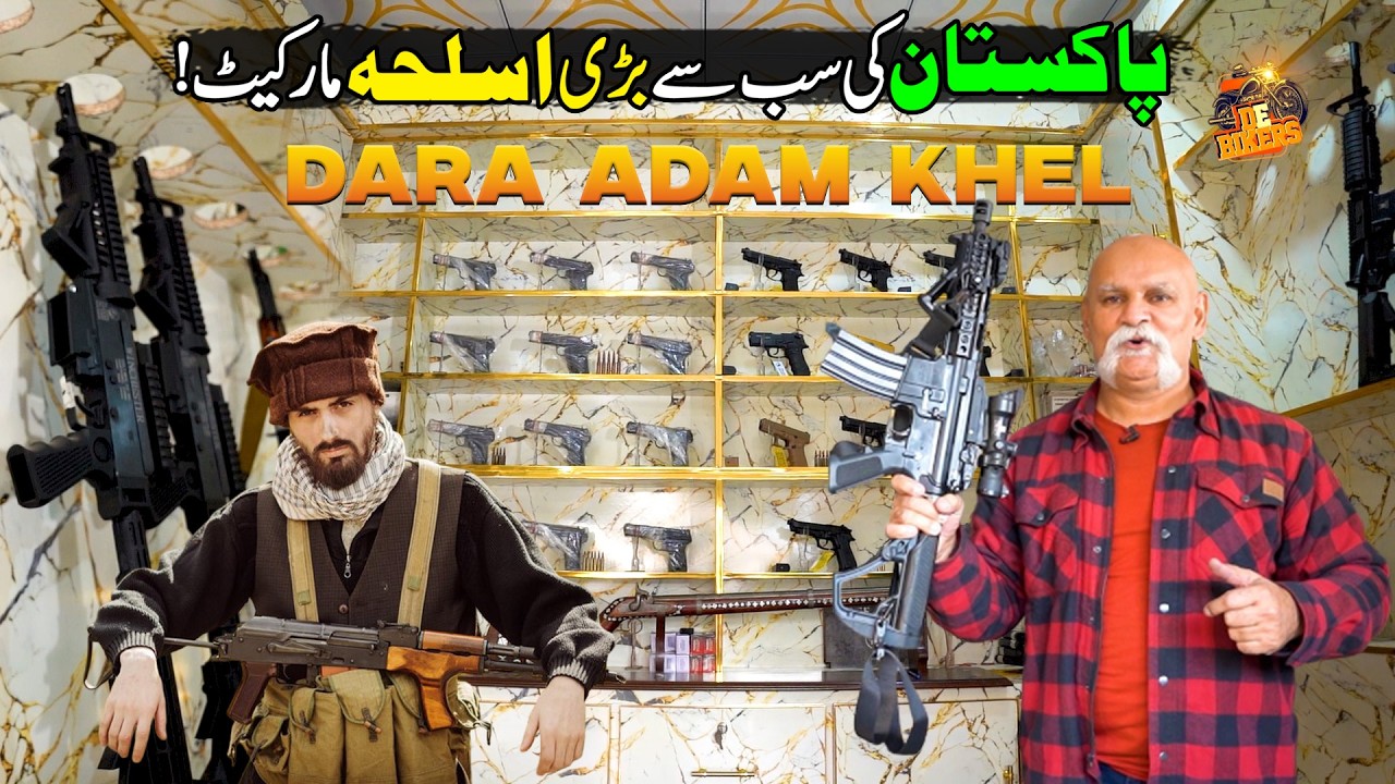 Pakistan’s Biggest Weapon Market 🔥 | Dara Adam Khel | De Bikers | Discover Pakistan