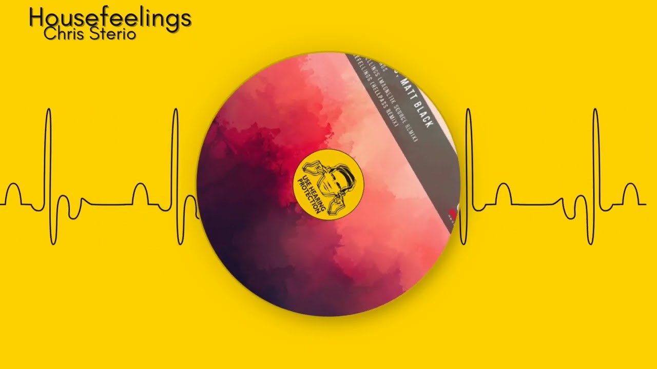 Chris Sterio - Housefeelings