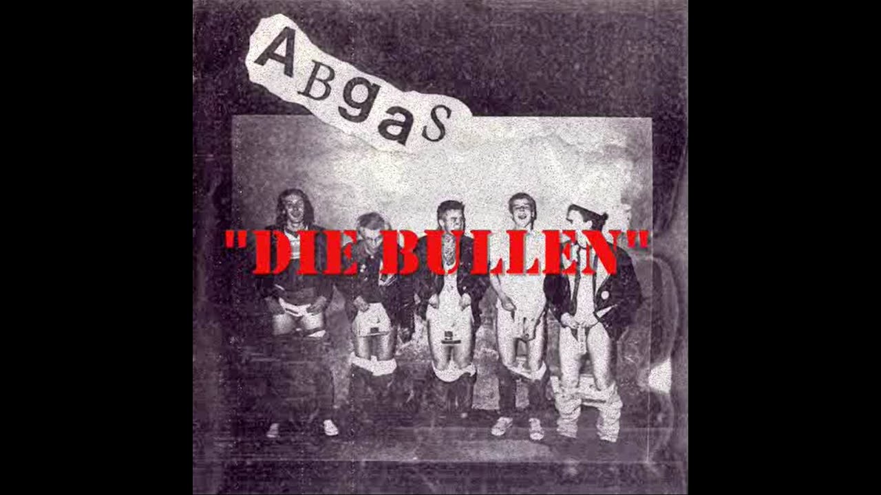 Abgas - Die Bullen
