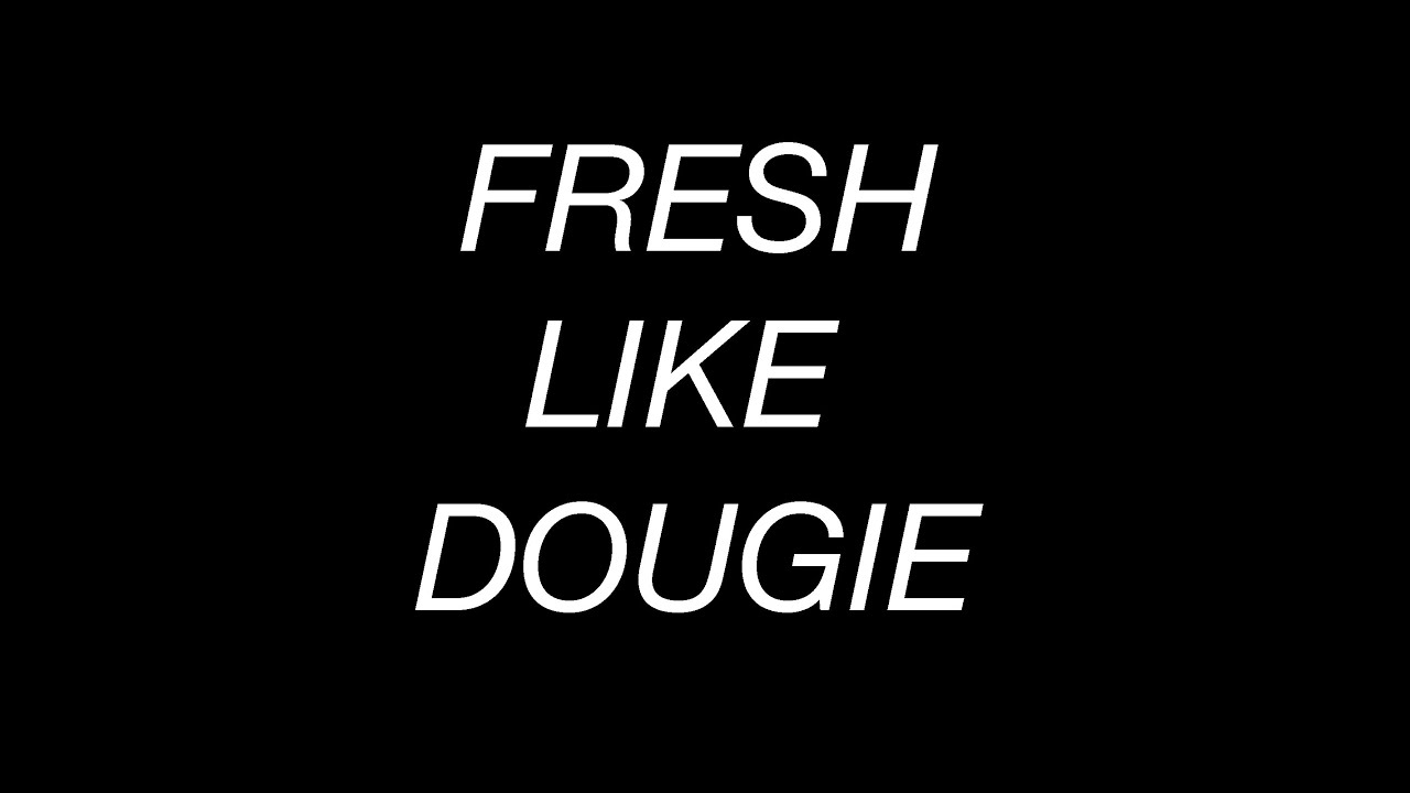 Wes Nyle - Fresh Like Dougie [audio]