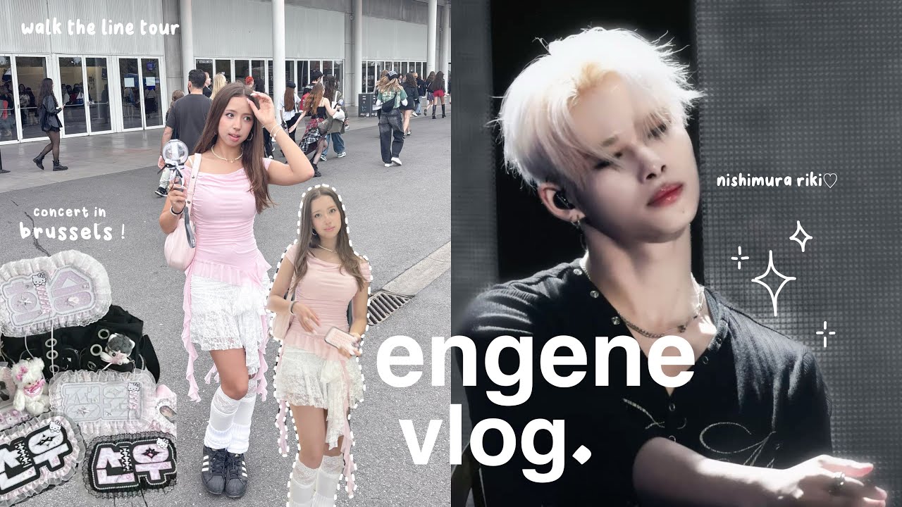 ENHYPEN WALK THE LINE TOUR💌: concert vlog in brussels, grwm, close fancams, concert experience