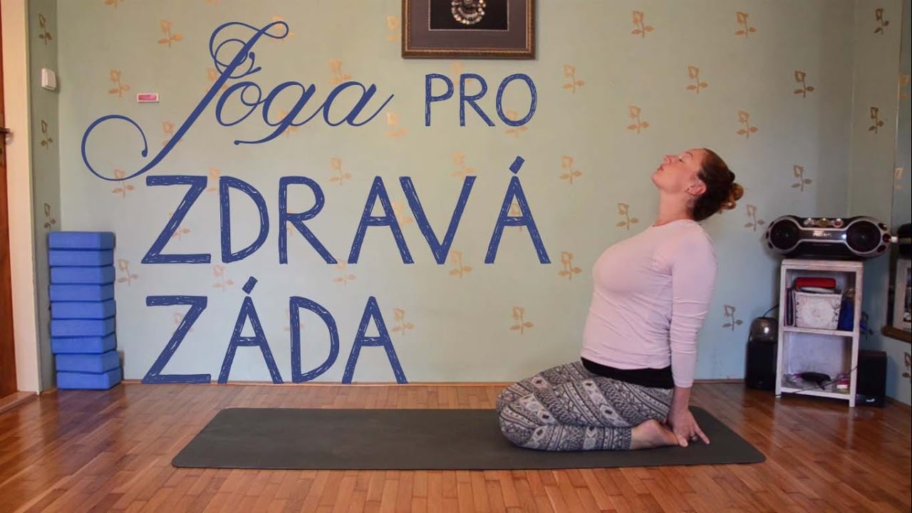 JÓGA PRO ZDRAVÁ ZÁDA | 15 minut proti bolesti zad
