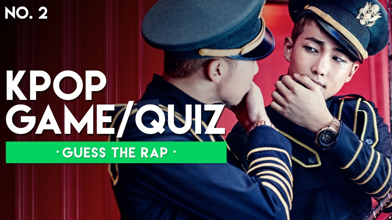 Kpop Game NO.2 - Guess the Rap