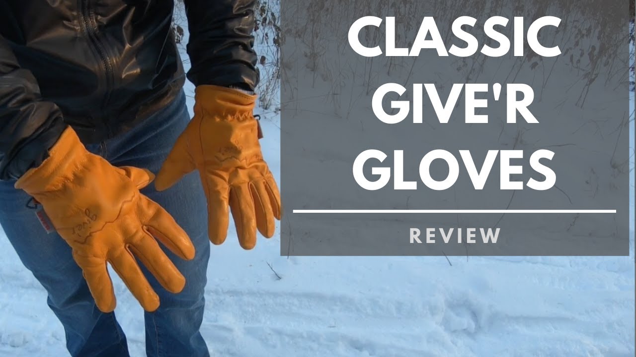 Classic Give'r Gloves Review