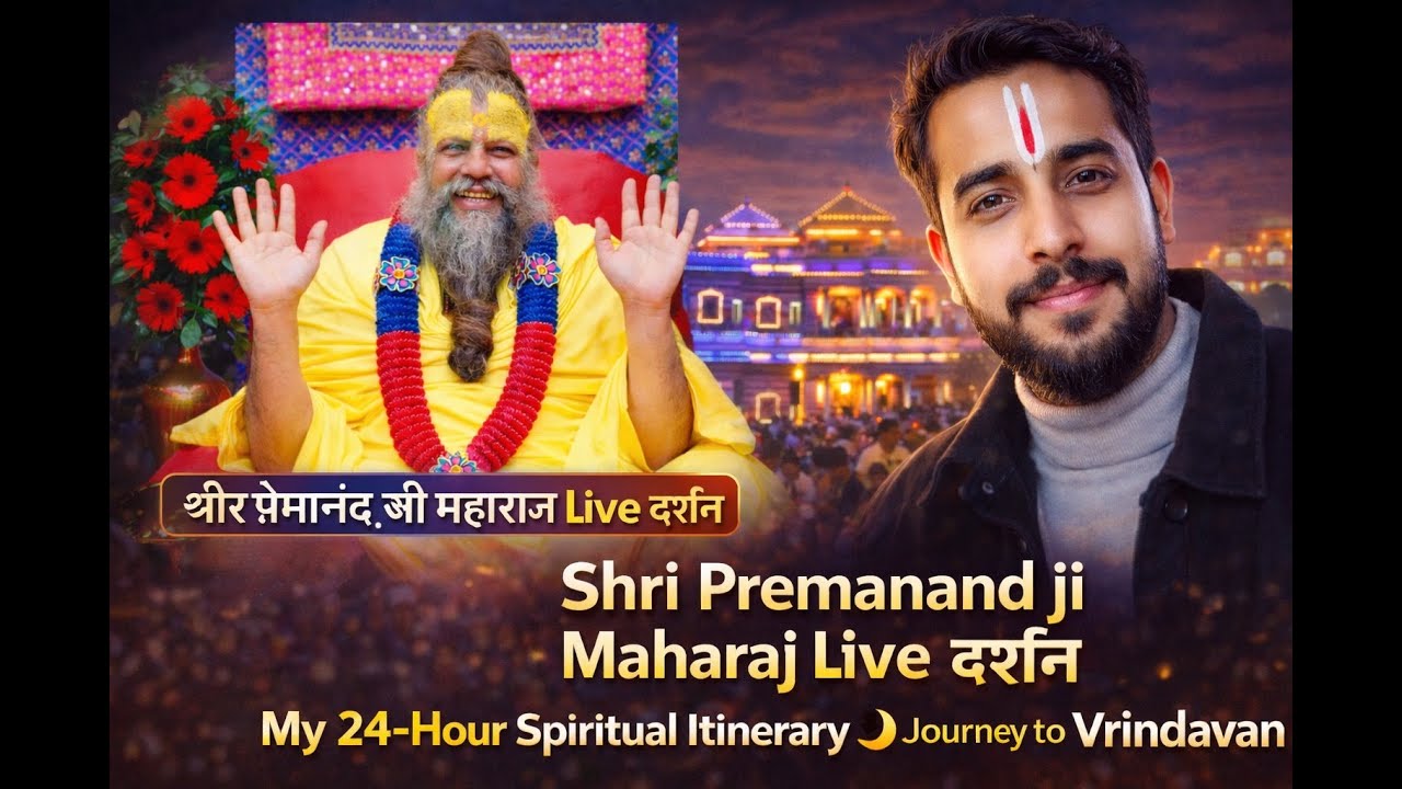 My 24-Hour Itinerary Journey to Vrindavan | Budget Travel & Live Darshan #premanandjimaharaj