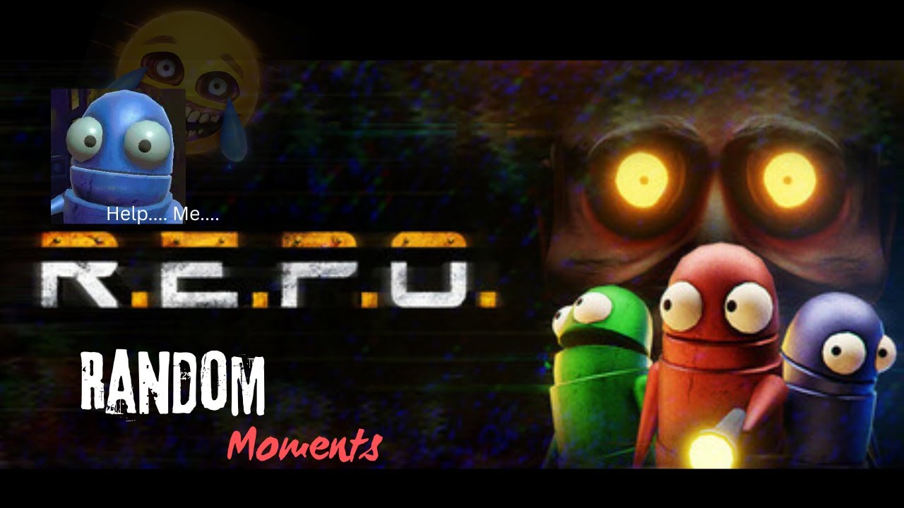 R.E.P.O Funny and Random Moments Part.4