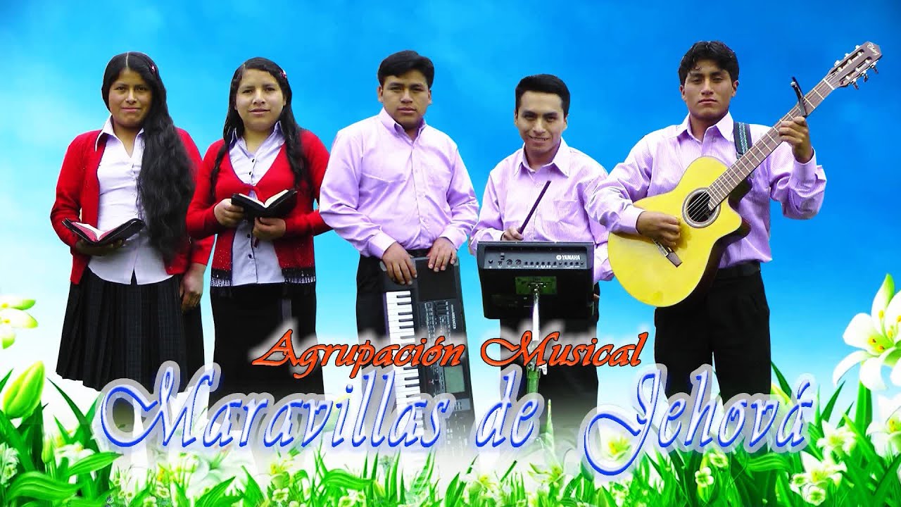 MARAVILLAS DE JEHOVA 2016