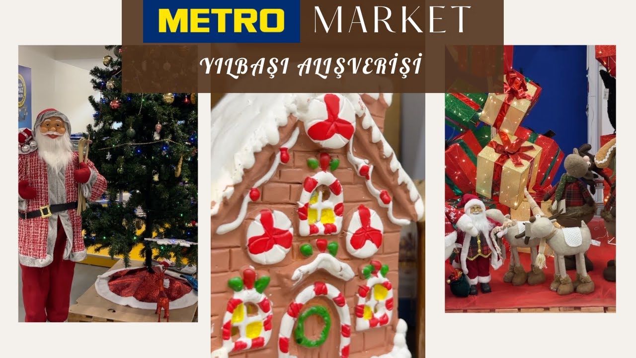 Metro Market Yılbaşı Turu 2025 🎄🎅🏻 28.11.2025 Yeni Gelenler Güncel Fiyatlar