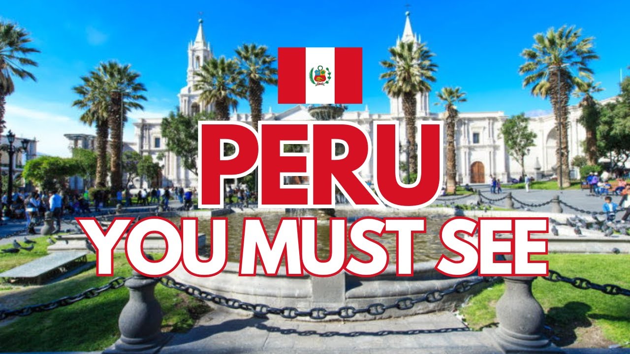 Top 10 Tourist Attractions in Peru | Must-See Places & Hidden Wonders