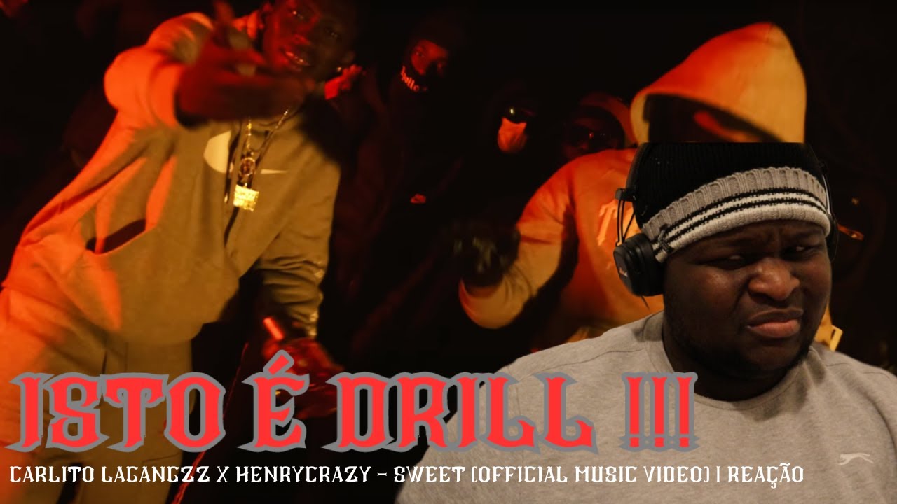 Carlito Lagangzz x HenRycRazy - SWEET (Official Music Video) | REAÇÃO