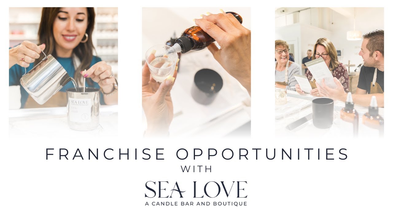 Own a Sea Love Candle Bar and Boutique Franchise