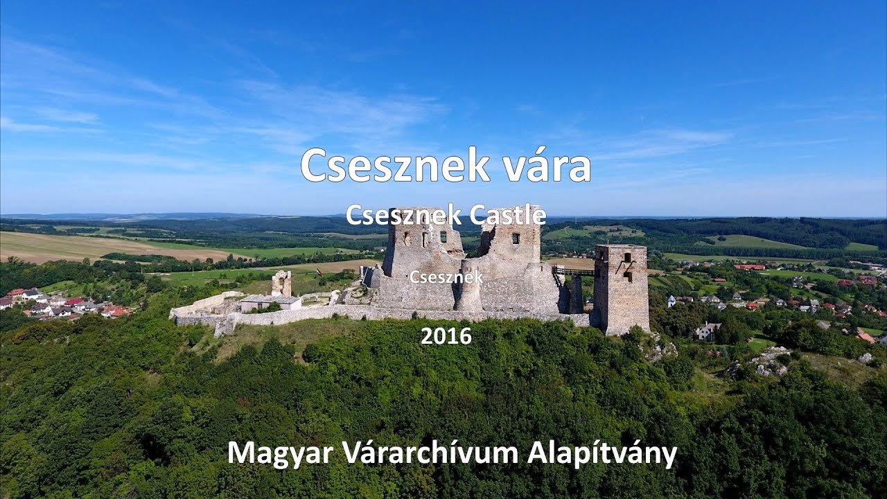 Csesznek v&aacute;ra - Magyar V&aacute;rarch&iacute;vum Alap&iacute;tv&aacute;ny - V&aacute;rak a T&ouml;rt&eacute;nelmi Magyarorsz&aacute;gon
