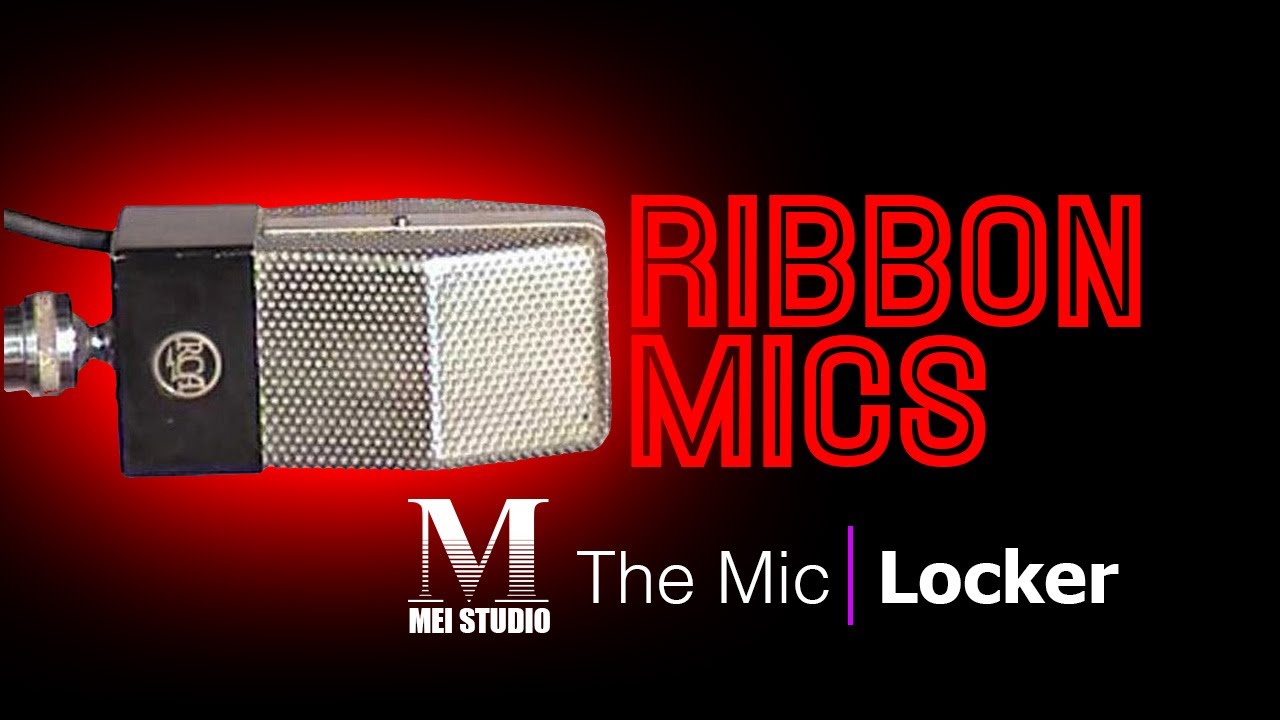 Ribbon Microphones - Royer, RCA, AEA and more!