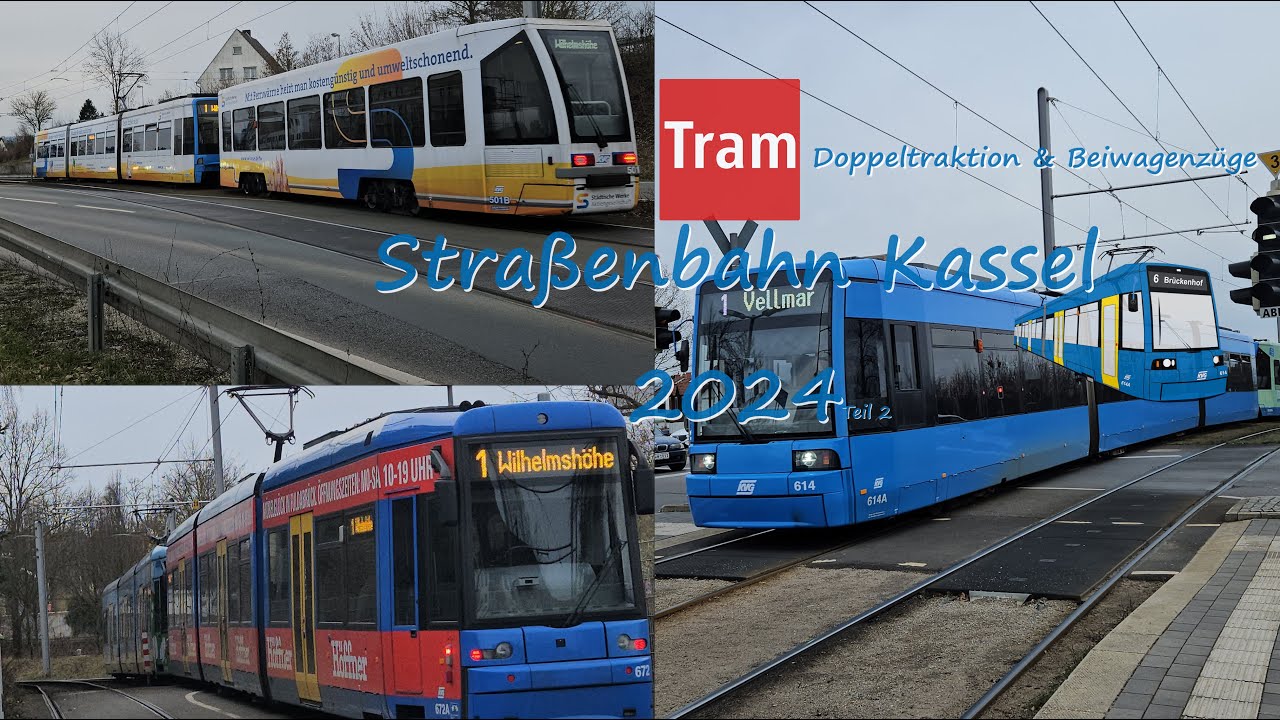 Straßenbahn Kassel 2024: Doppeltraktion & Beiwagenzüge | Teil 2 | 4K 60fps (UHD)