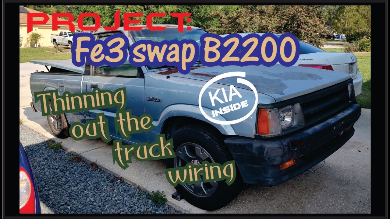 Mazda B2200 Kia fe3 swap - Weeding through the Truck wiring harness