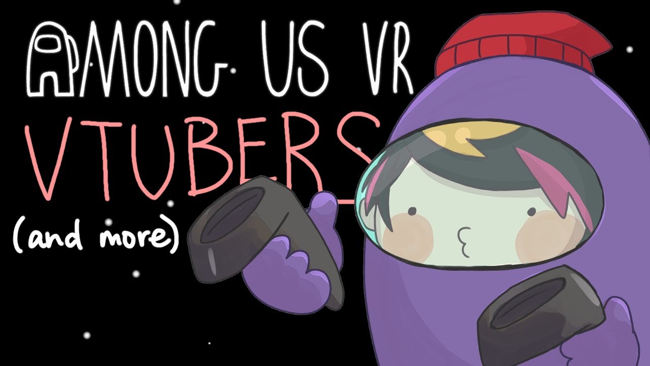 Among Us VR... with VTubers? (and more) 【NIJISANJI EN | Shu Yamino】