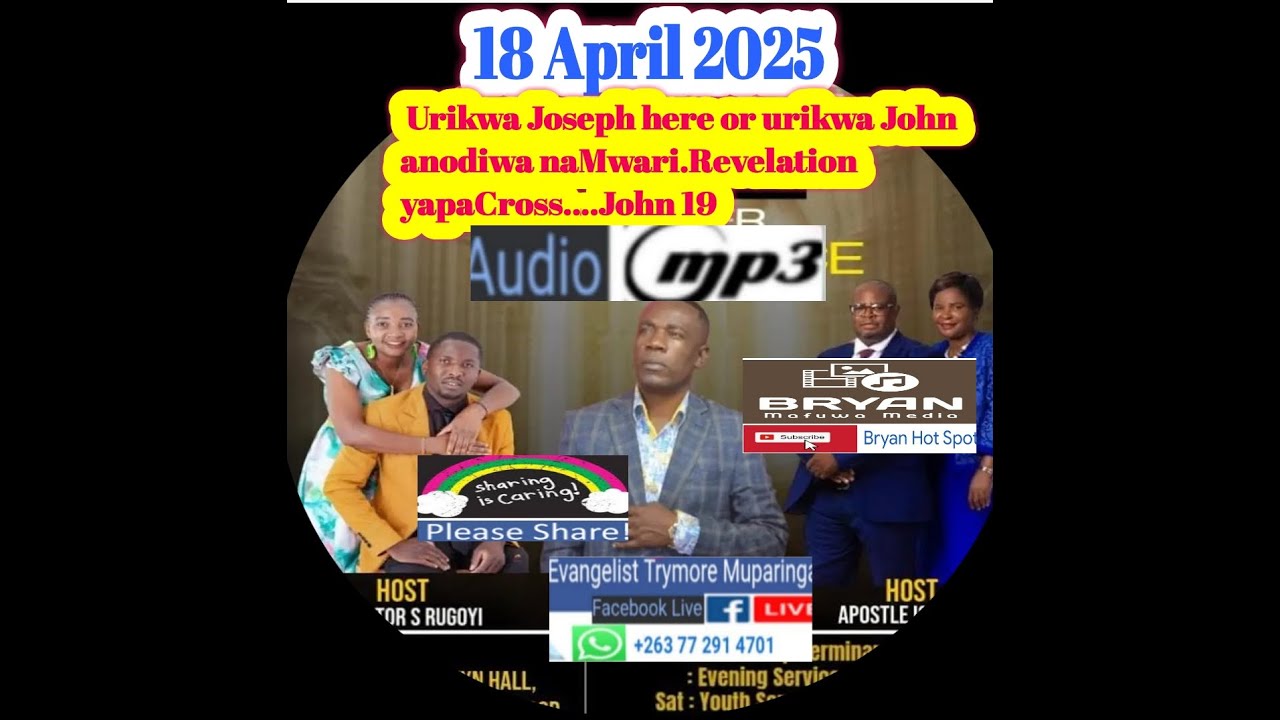 Evangelist T Muparinga - UrikwaJoseph  or urikwaJohn anodiwa naMwari.Revelation yepaCross..18 April
