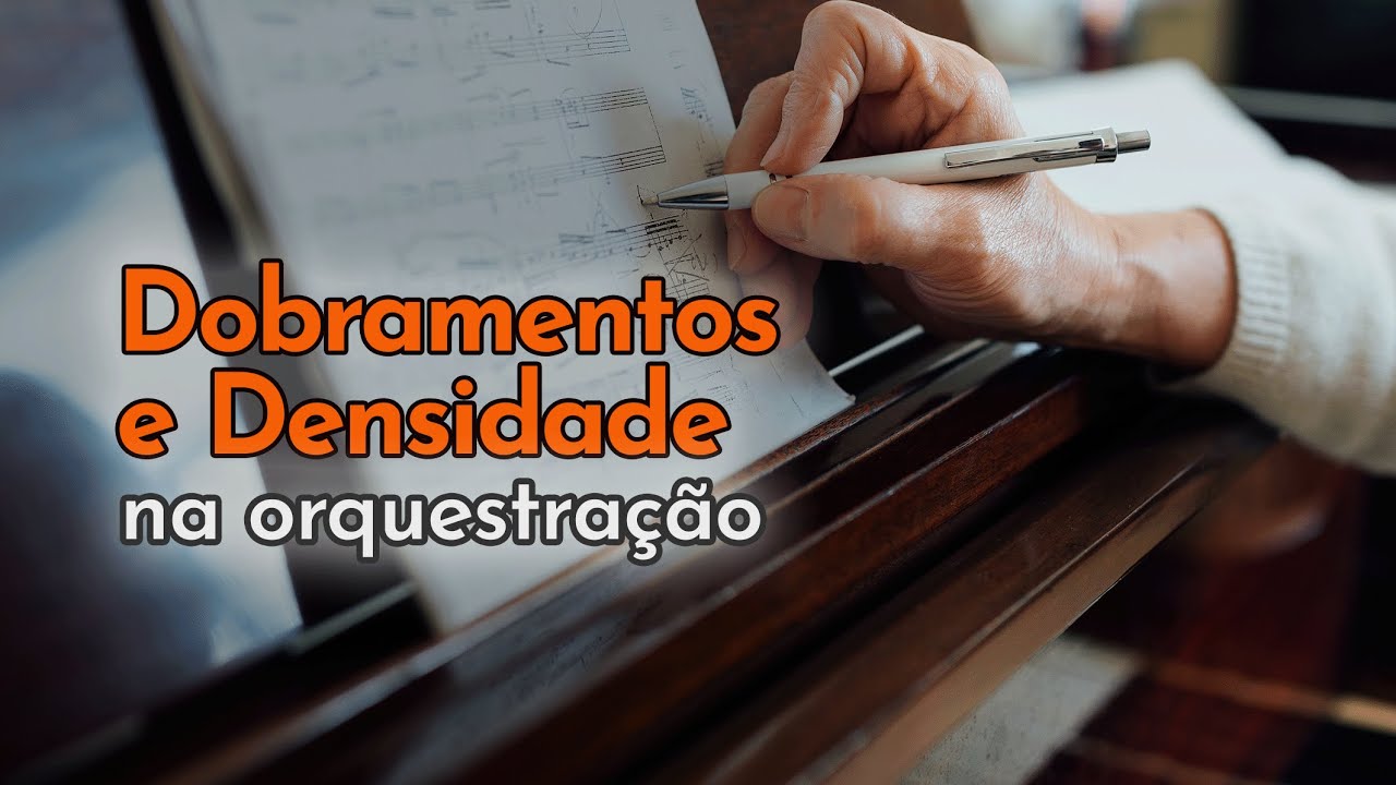 Como Penso em Dobramentos na Orquestração