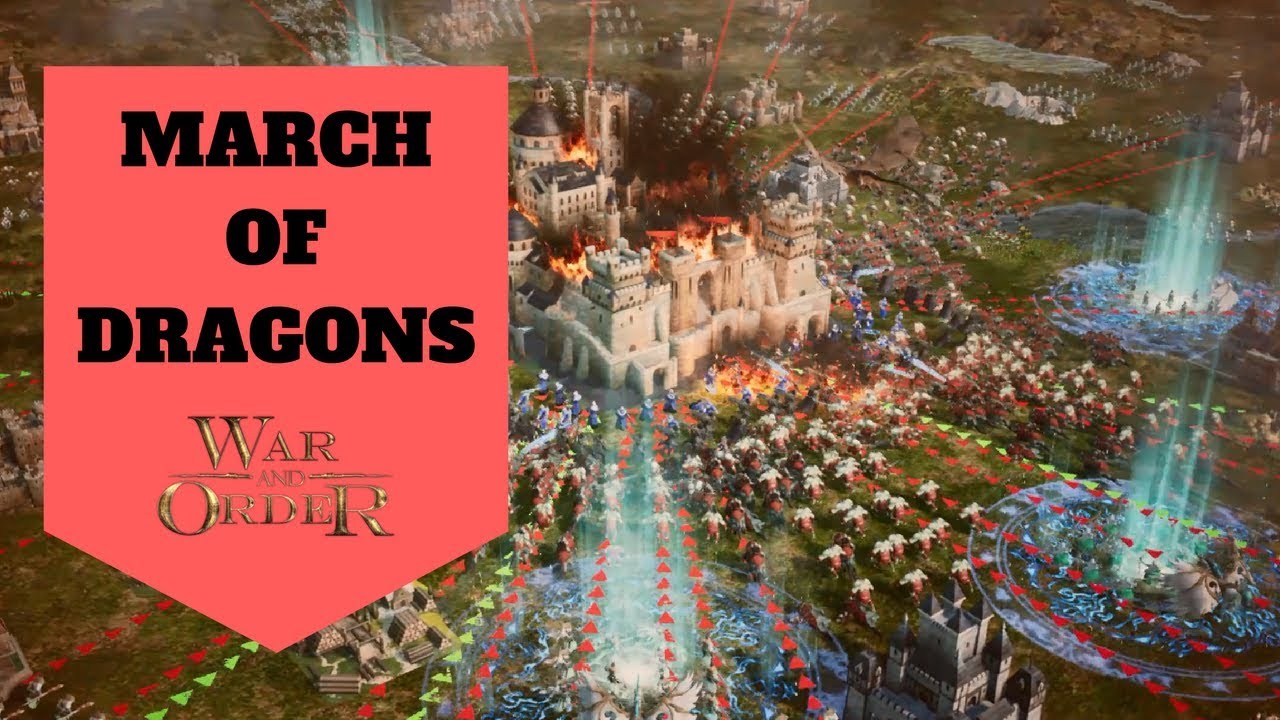 WaO Trailer: March of Dragons - War and Order Game
