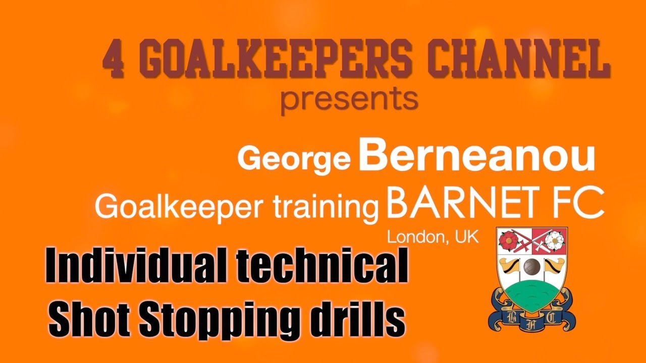 Goalkeeper Training ●  Individual Shot stopping Drills ● 4GK