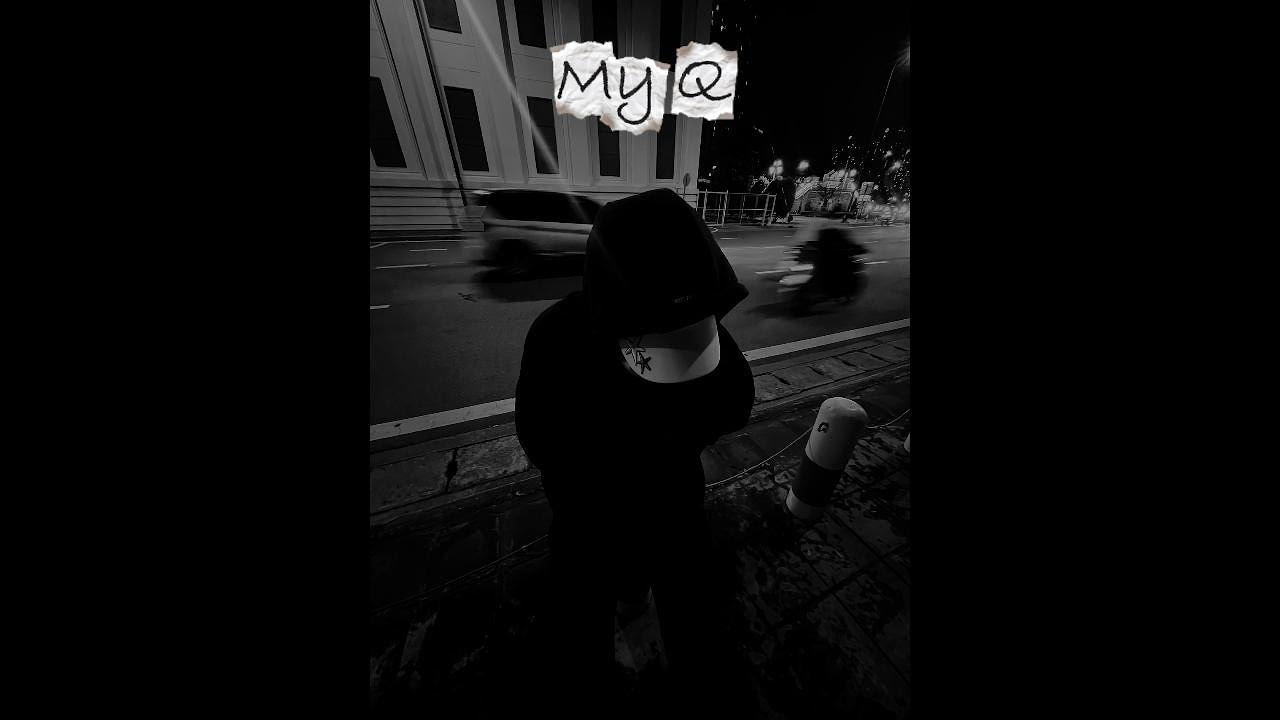 MY Q - KIETZ (prod.kitni) | OFFICIAL LYRIC VIDEO