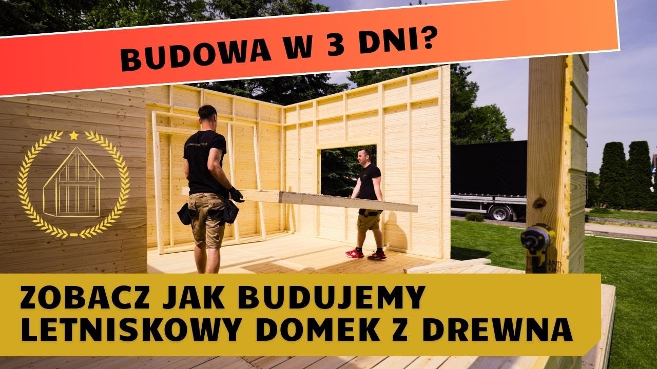 Montaż domku letniskowego drewnianego bez pozwolenia w 3 dni?