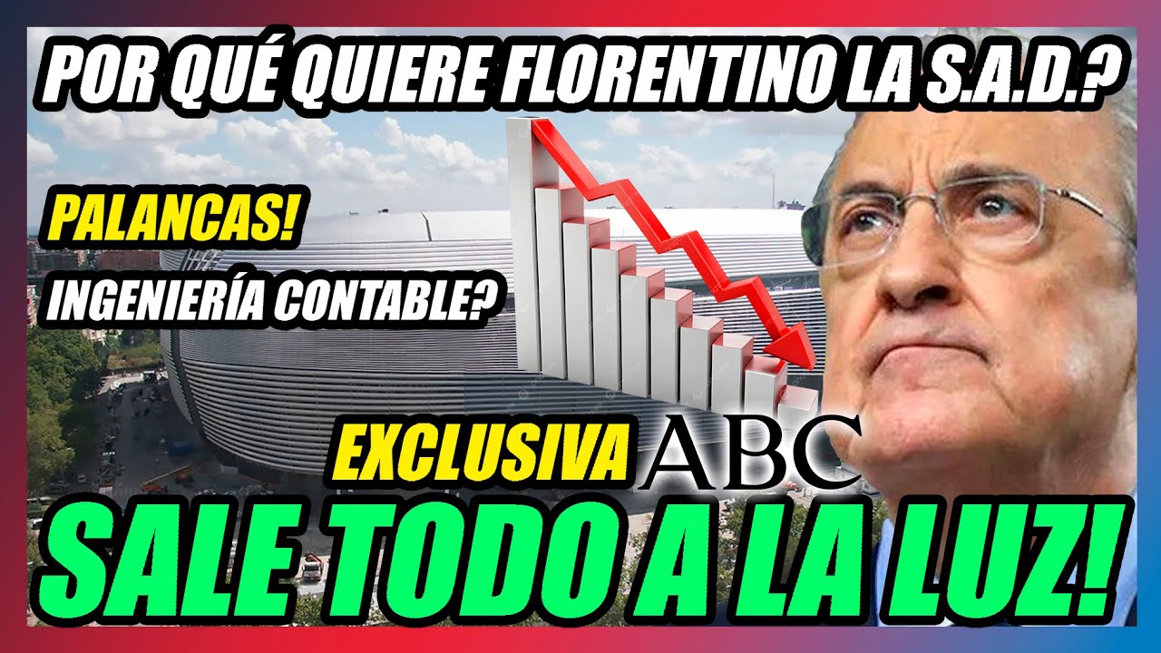 🔥EL DIARIO ABC SACA A LA LUZ los PROBLEMAS ECONÓMICOS DEL REAL MADRID POR EL BERNABÉU!!😱PALANCAS!!😱