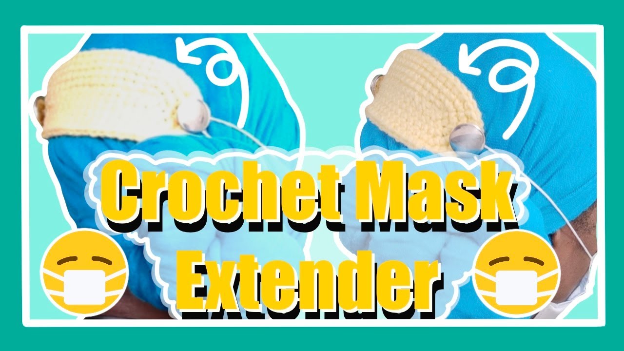 Crochet Face Mask Extender | Free Pattern