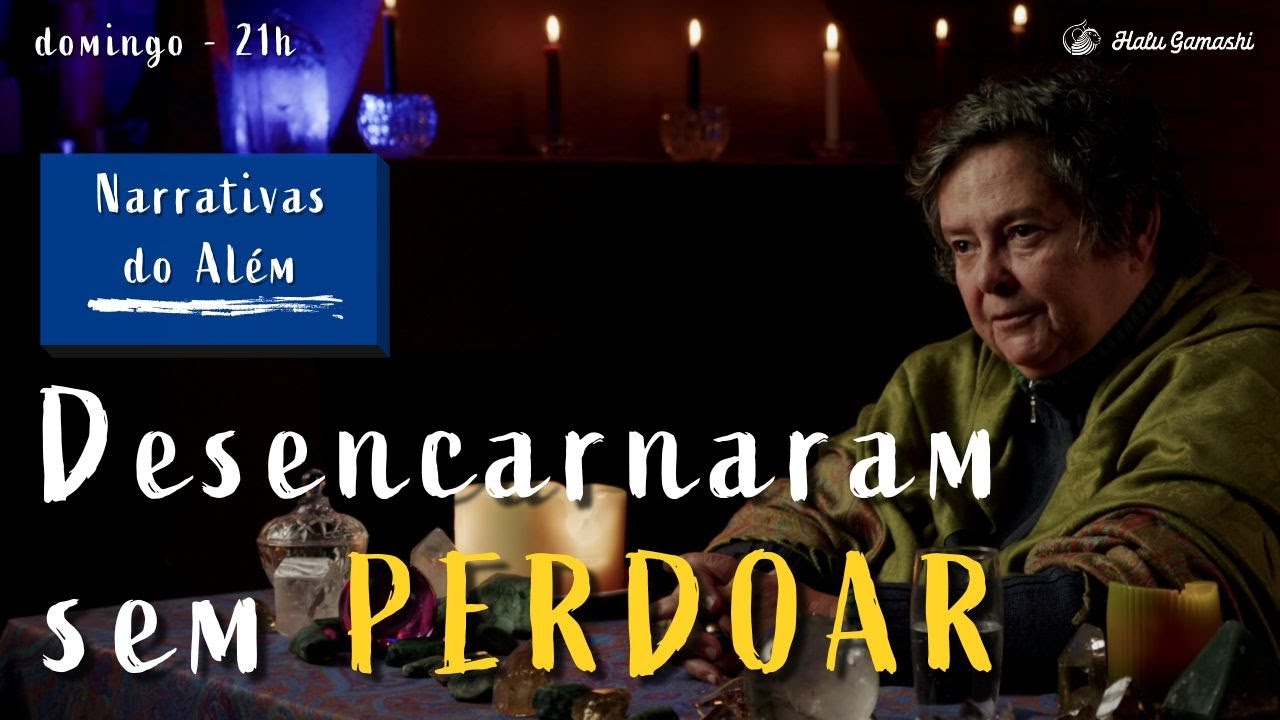 O que acontece com quem DESENCARNA sem PERDOAR e com ÓDIO? - Relatos do Mundo Espiritual
