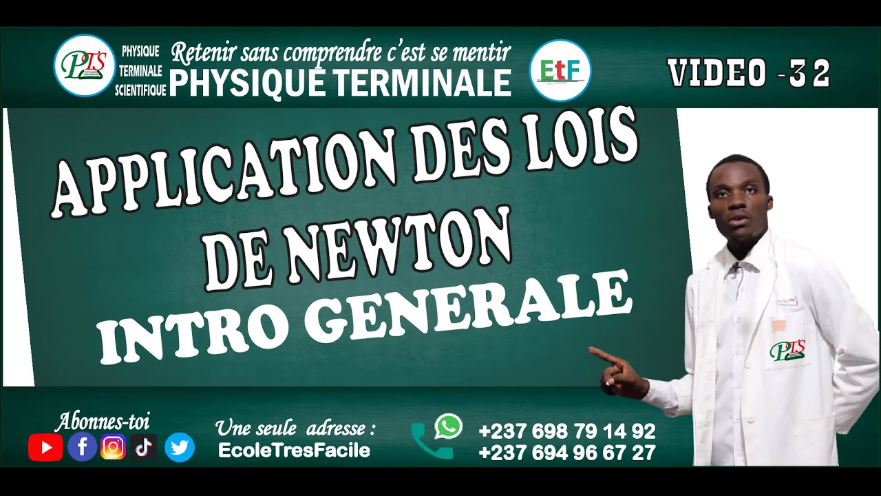Physique Terminale #32 : introduction générale aux applications des lois de newton