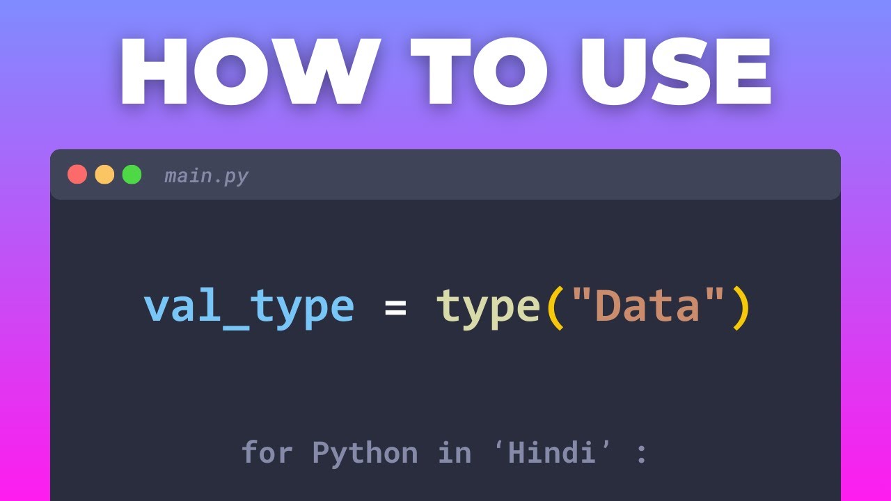 32. 🚀 Master Python type() Function | Get Data Types | Python Hindi Tutorial for Beginners 2025