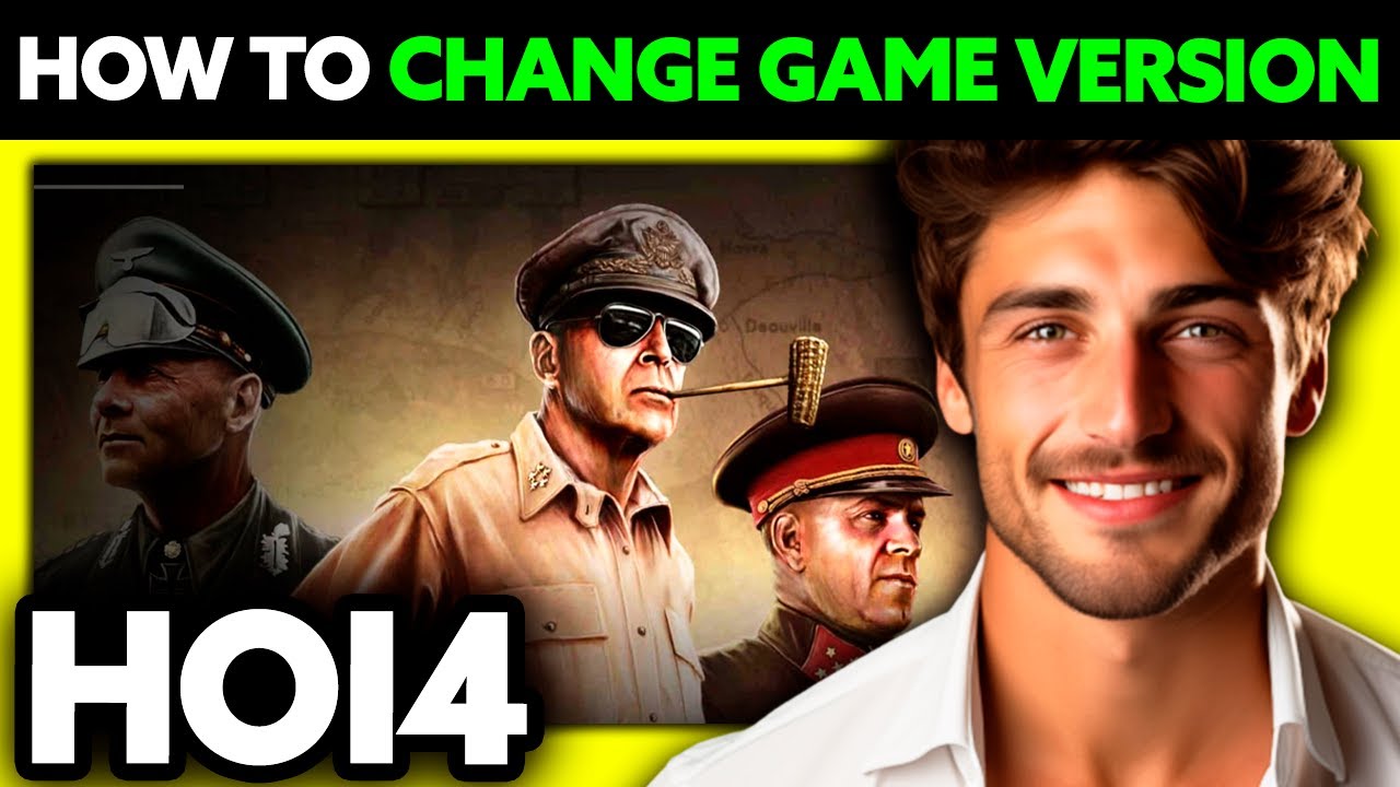 How To Change HOI4 Game Version (2025) - Step by Step