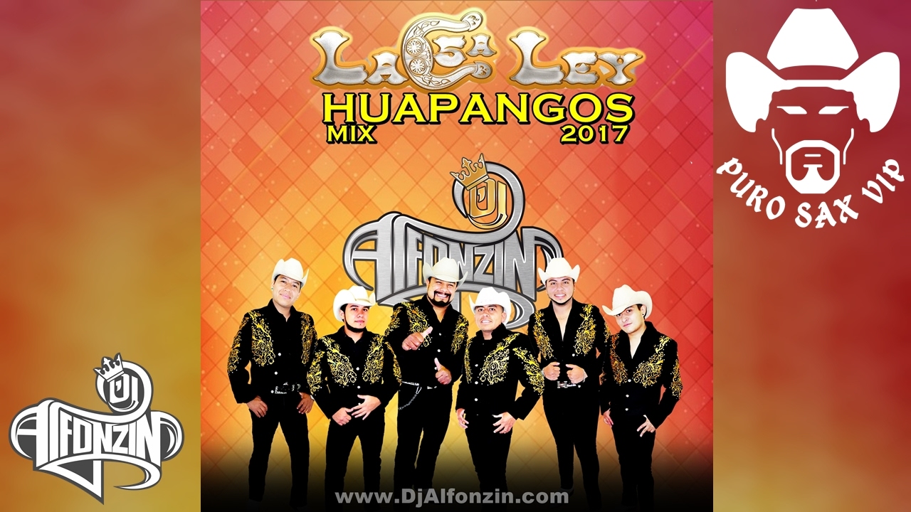 La Quinta Ley - Huapangos Mix 2017 ► DjAlfonzin