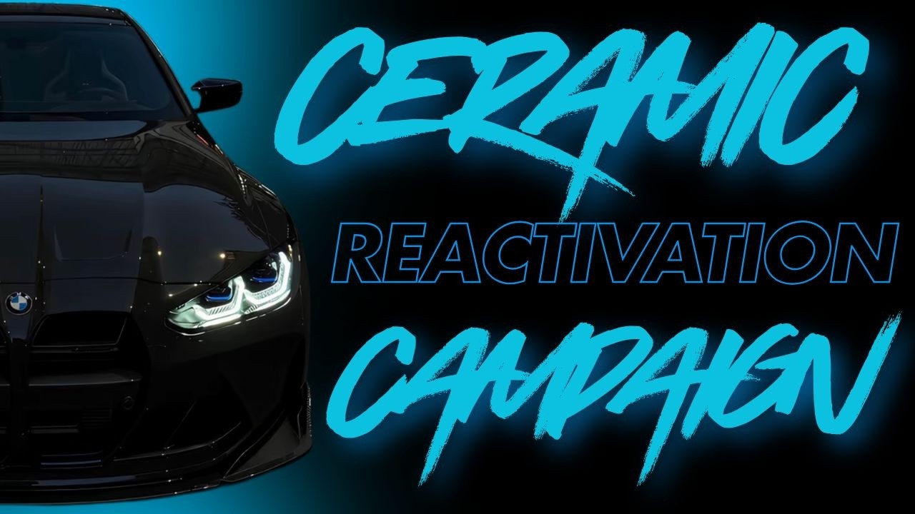 The Ceramic Reactivation Campaign (Detailing Mastery Pt. 1)