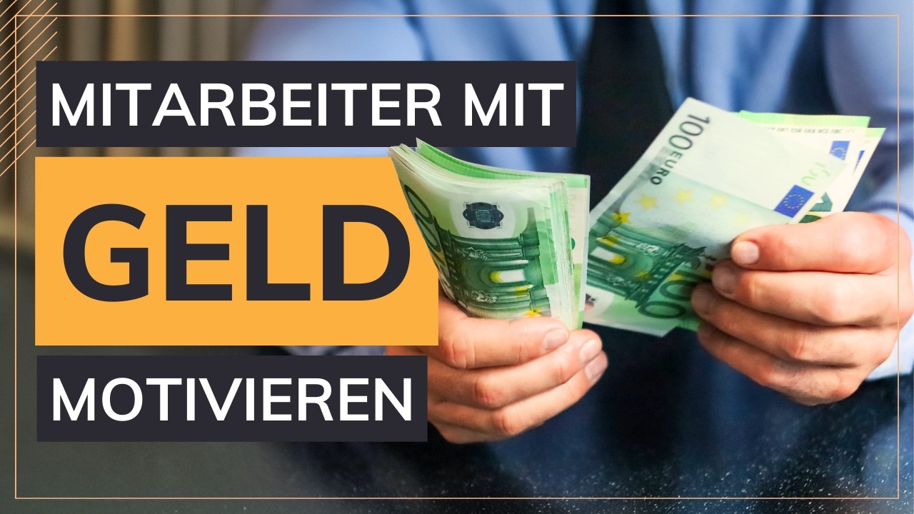 Warum du deinen MITARBEITER nicht mit GELD motivieren solltest!